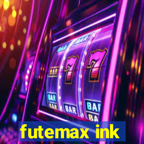 futemax ink